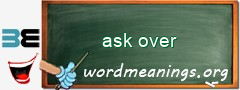WordMeaning blackboard for ask over